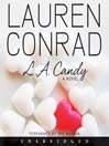 L. A. Candy [electronic resource]